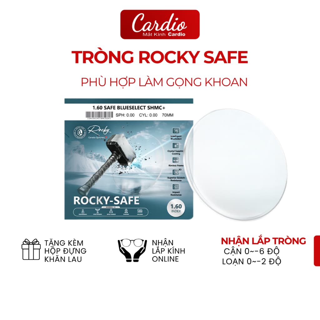Tròng Kính Rocky Safe 1.60 Chống Bể Phù Hợp Làm Gọng Khoan Có Nhận Lắp Theo Độ Yêu Cầu