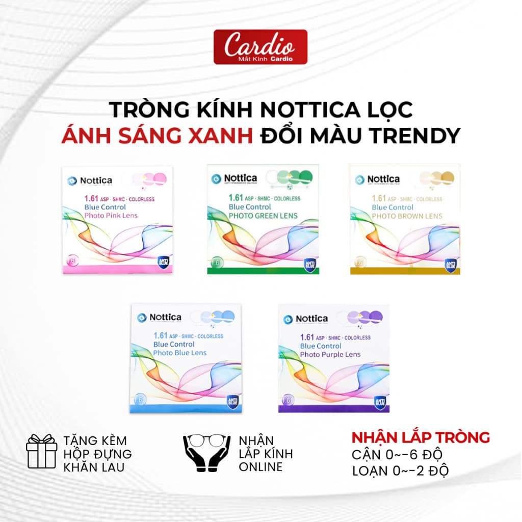 Tròng Kính Đổi Nhiều Màu Nottica Màu Trendy Lọc Ánh Sáng Xanh Chống UV Chiết Suất 1.61