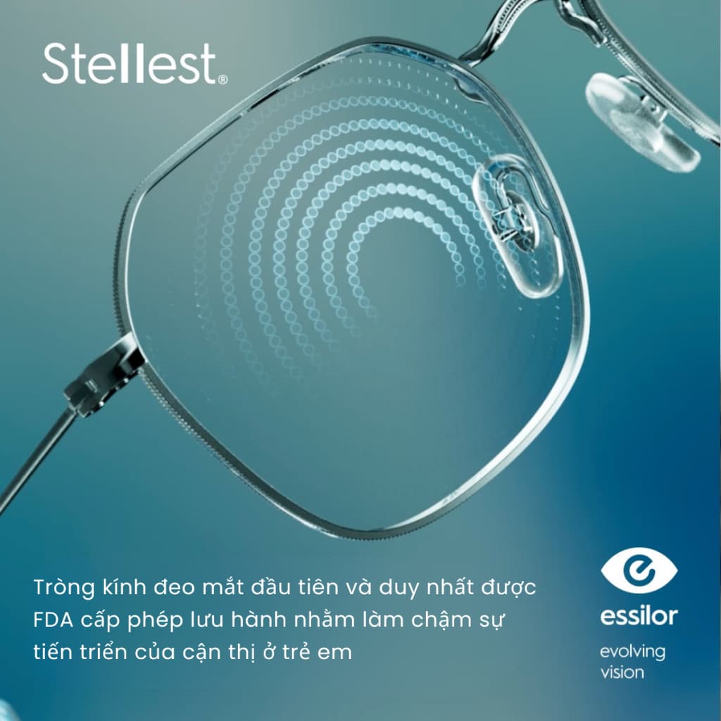 Tròng Kính Essilor Stellest Kiểm Soát Làm Chậm Tiến Triển Cận Thị Có Nhận Lắp Theo Độ Cận Yêu Cầu
