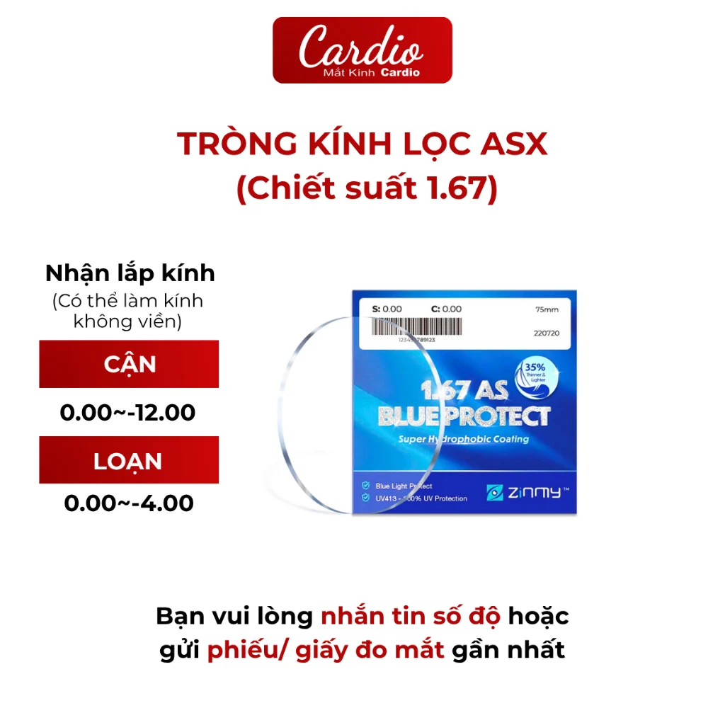 Tròng Kính Chống Ánh Sáng Xanh Zinmy 1.67 AS Blue Protect Bảo Vệ Mắt Tối Ưu Có Nhận Lắp Cận Loạn Yêu Cầu Cardio 3